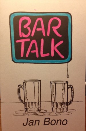 Bar Talk: Poetry for Mature Audiences
