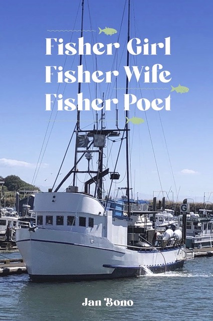 Fisher Girl, Fisher Wife, Fisher Poet